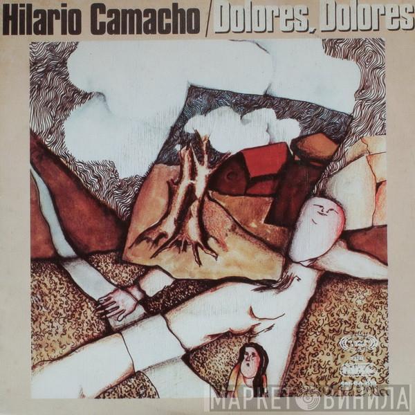 Hilario Camacho - Dolores, Dolores / Princesa De Cera