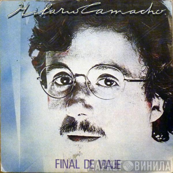 Hilario Camacho - Final De Viaje