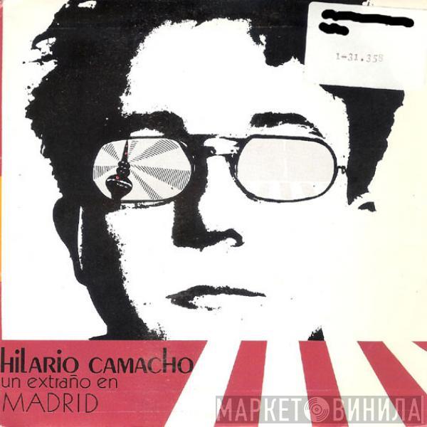 Hilario Camacho - Un Extraño En Madrid