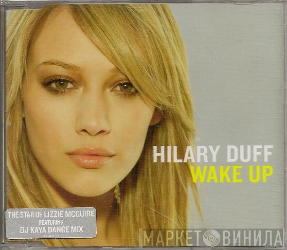 Hilary Duff - Wake Up