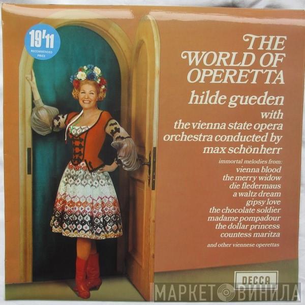 Hilde Güden, Orchester Der Wiener Staatsoper, Max Schönherr - The World Of Operetta