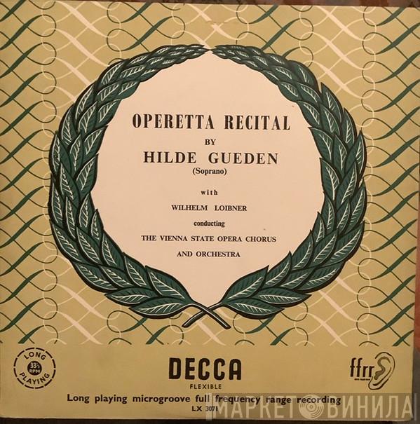 , Hilde Güden , Orchester Der Wiener Staatsoper  Wilhelm Loibner  - Operetta Recital By Hilde Gueden