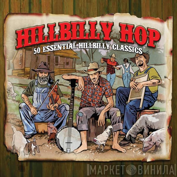  - Hillbilly Hop