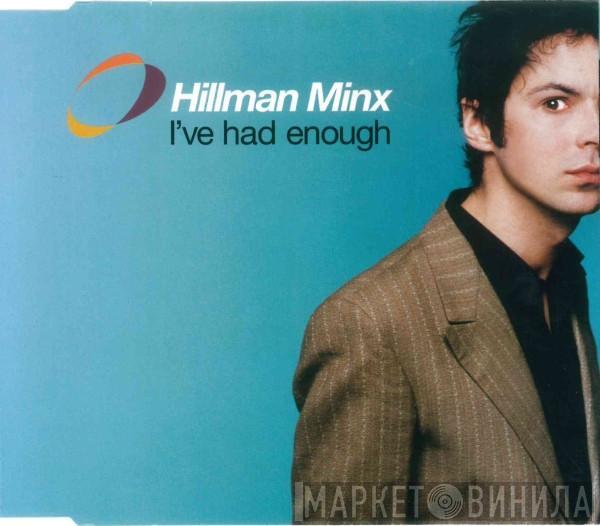 Hillman Minx - I've Had Enough
