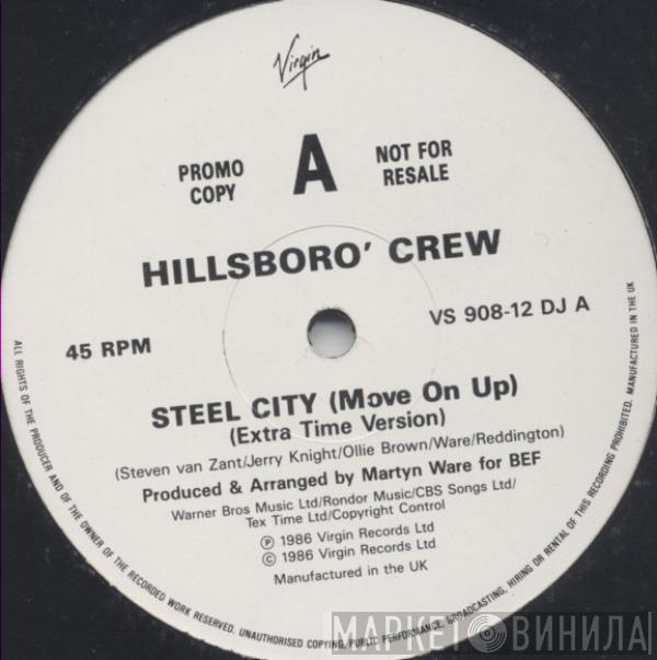 Hillsboro' Crew - Steel City (Move On Up)