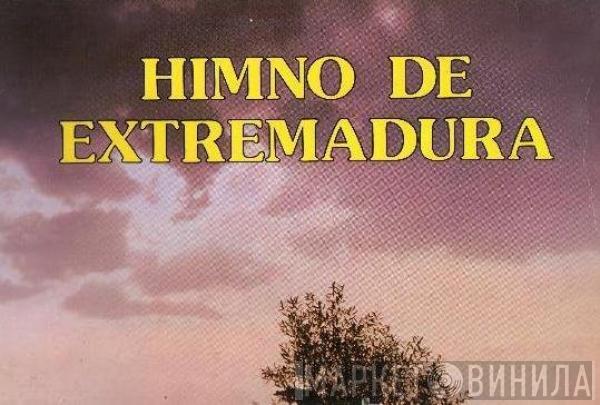  - Himno De Extremadura