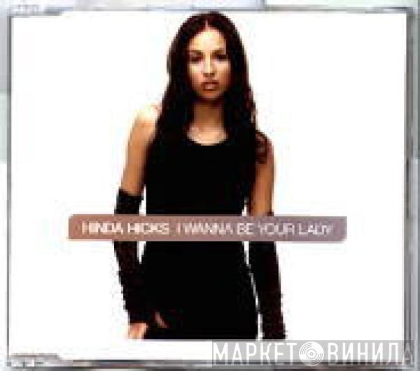 Hinda Hicks - I Wanna Be Your Lady