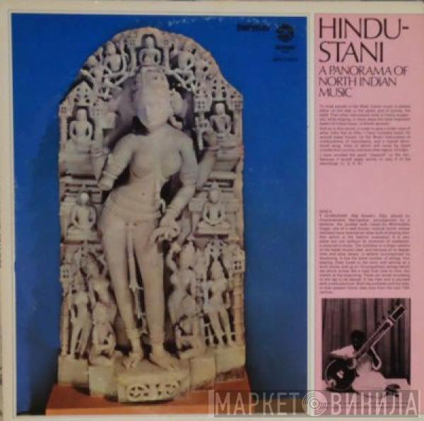  - Hindustani, A Panorama Of North Indian Music