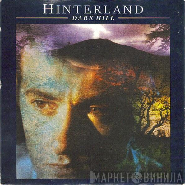 Hinterland  - Dark Hill