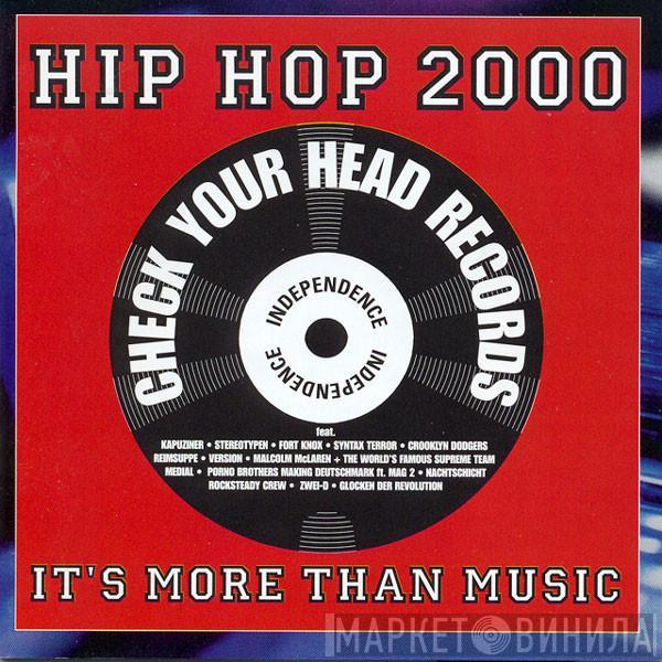  - Hip Hop 2000 - It's More Than Music