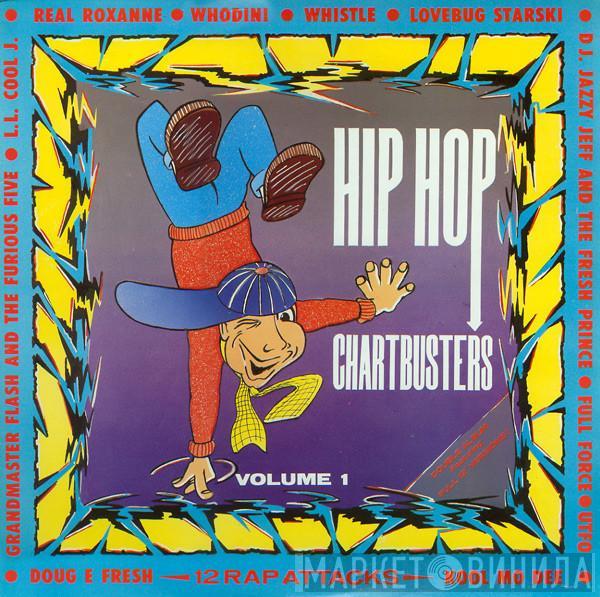  - Hip Hop Chartbusters Volume 1