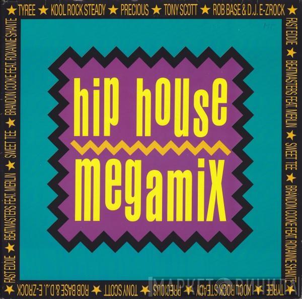  - Hip House Megamix