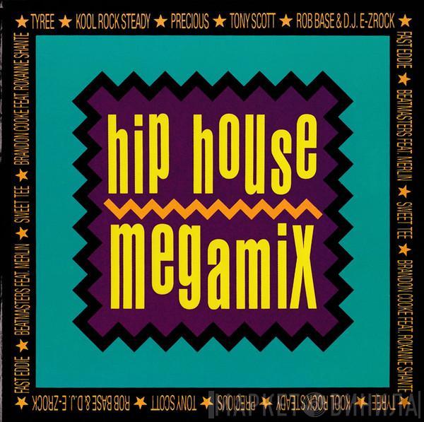  - Hip House Megamix