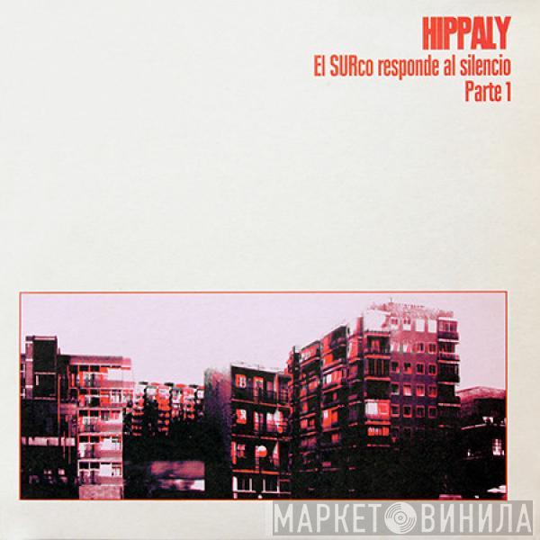 Hippaly - EL SURco Responde Al Silencio (Parte 1)