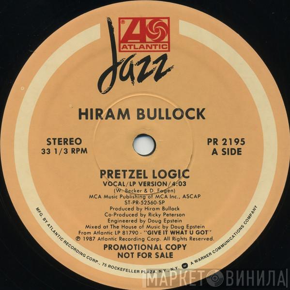 Hiram Bullock - Pretzel Logic