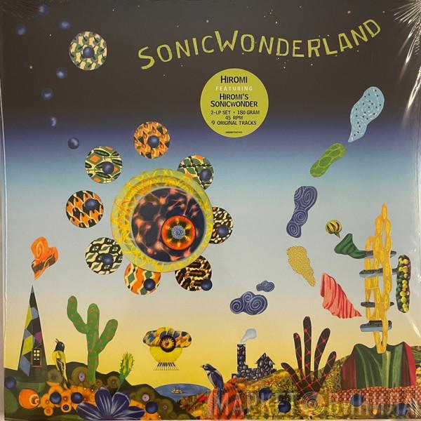 Hiromi's Sonicwonder - Sonic Wonderland