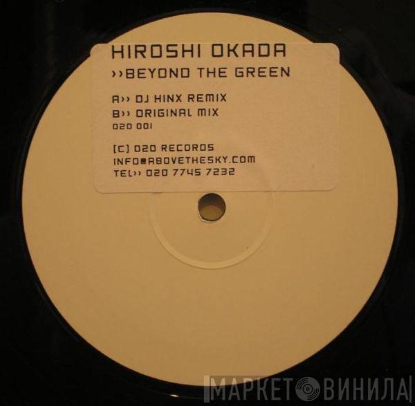 Hiroshi Okada - Beyond The Green