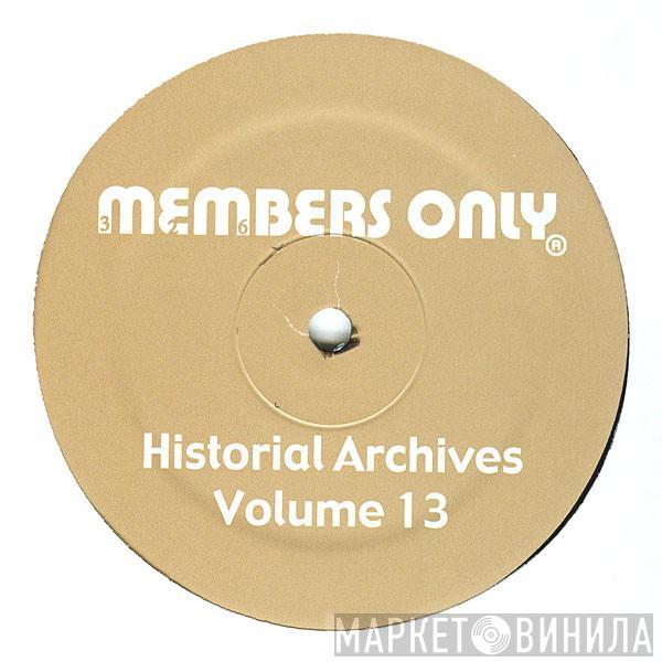  - Historical Archives Volume 13