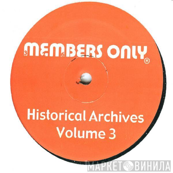  - Historical Archives Volume 3