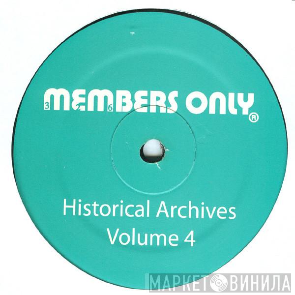  - Historical Archives Volume 4