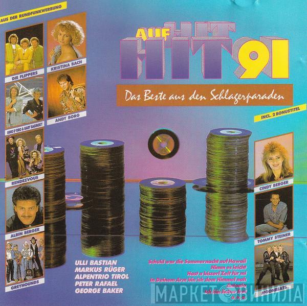  - Hit Auf Hit '91 - Das Beste Aus Den Schlagerparaden