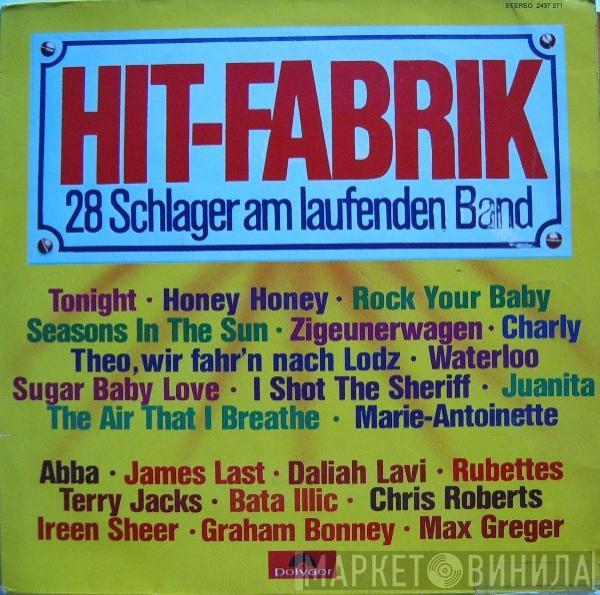  - Hit-Fabrik (28 Schlager Am Laufenden Band)