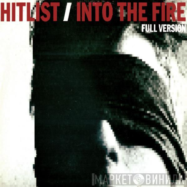 Hitlist - Into The Fire (Full Version)