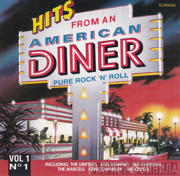  - Hits From An American Diner Vol 1 No 1