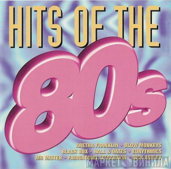  - Hits Of The 80s