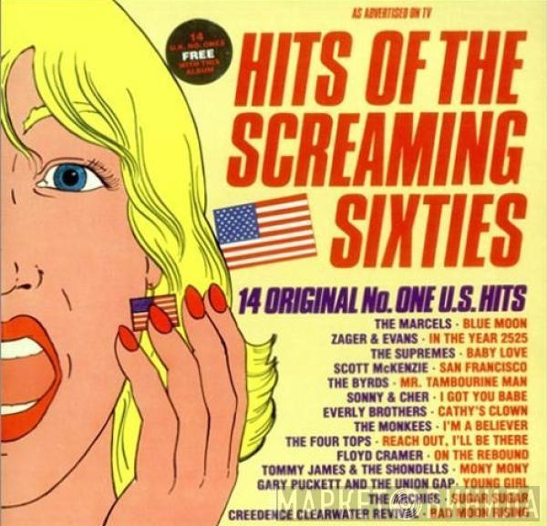  - Hits Of The Screaming Sixties - 14 Original No. One U.S. Hits