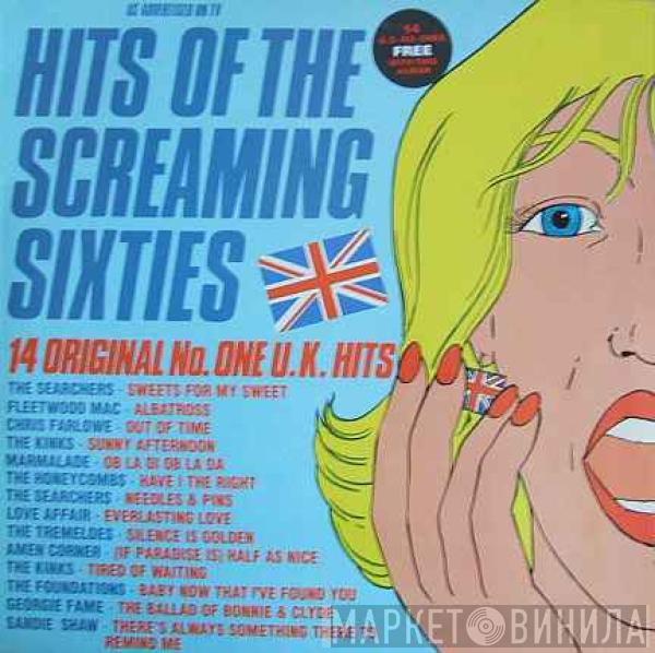  - Hits Of The Screaming Sixties 14 Original No One U.K. Hits