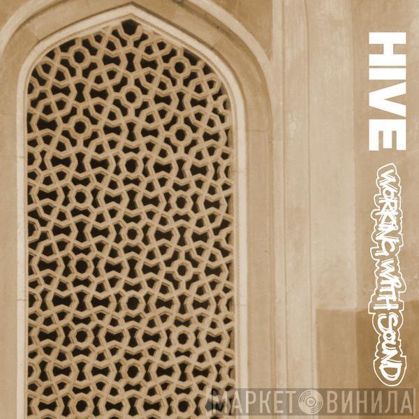 Hive - Working With Sound