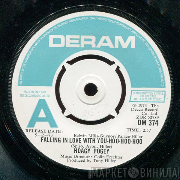 Hoagy Pogey - Falling In Love With You-Hoo-Hoo-Hoo
