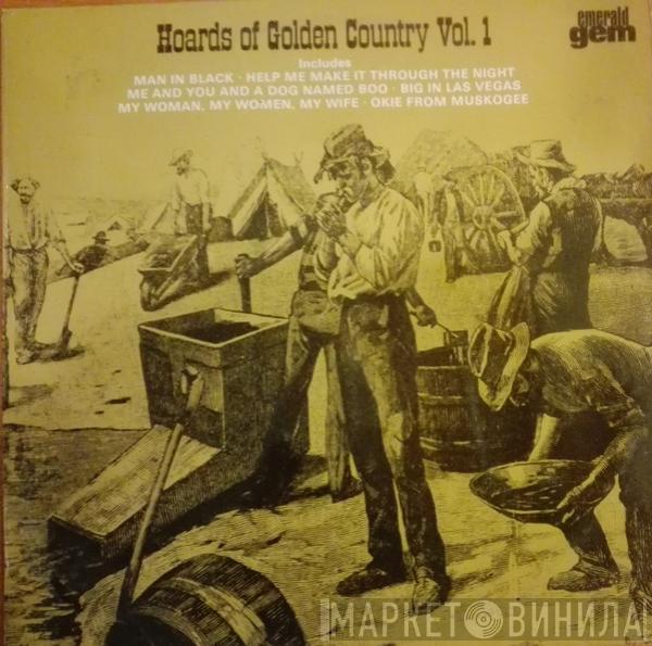  - Hoards Of Golden Country Vol. 1
