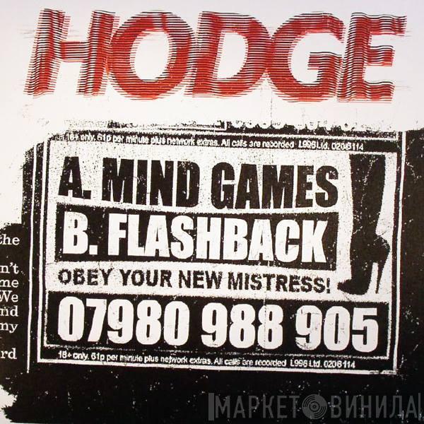 Hodge  - Mind Games / Flashback