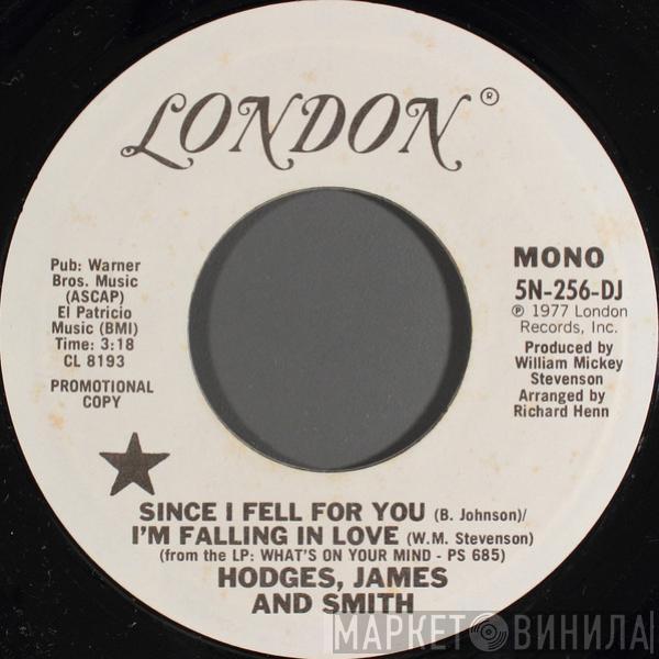 Hodges, James And Smith - Since I Fell For You / I'm Falling In Love