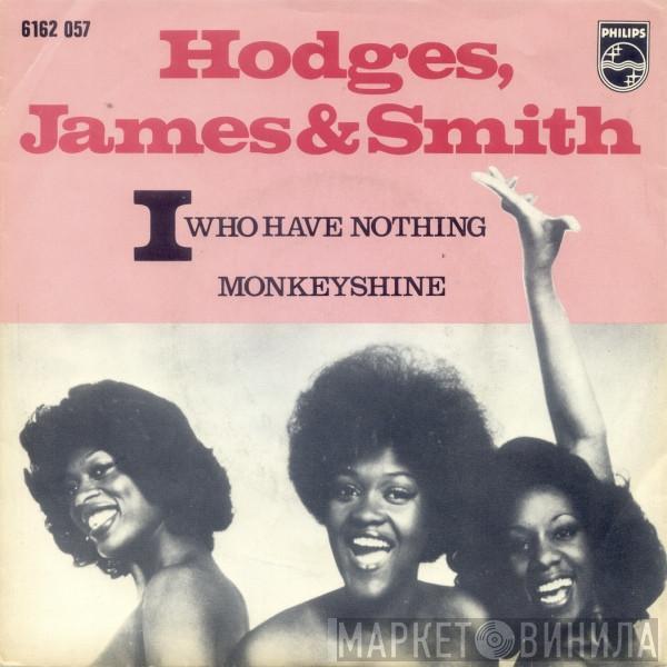 Hodges, James And Smith - I Who Have Nothing