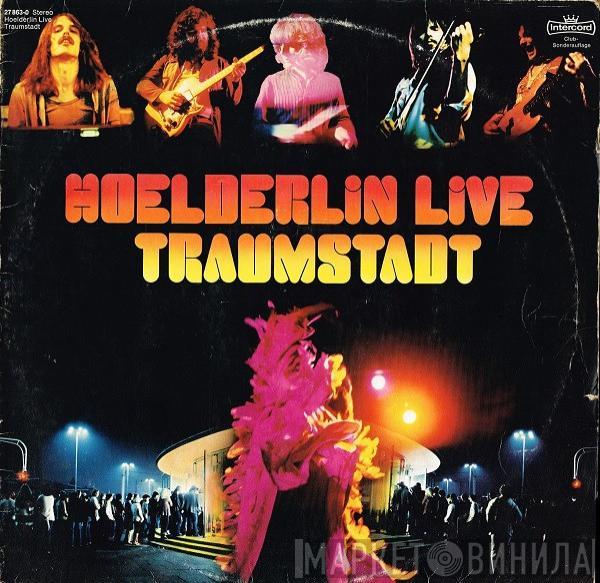 Hoelderlin - Traumstadt