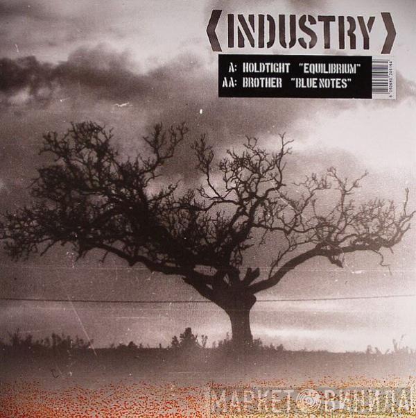 Hold Tight, Brother  - Equilibrium / Blue Notes