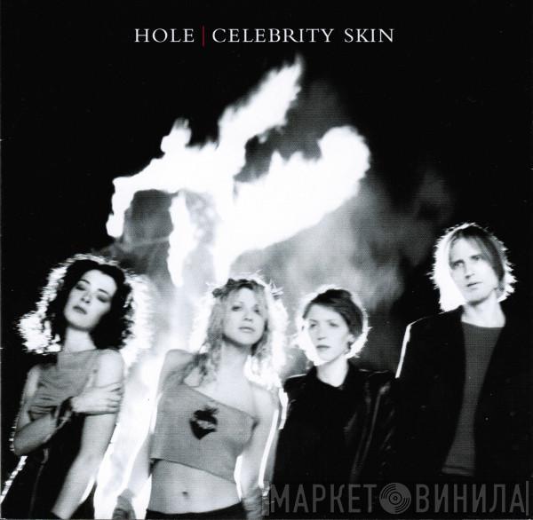 Hole  - Celebrity Skin