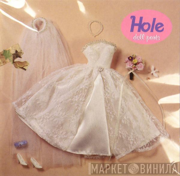 Hole  - Doll Parts