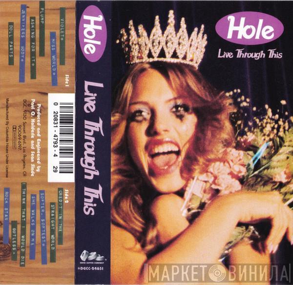  Hole   - Live Through This
