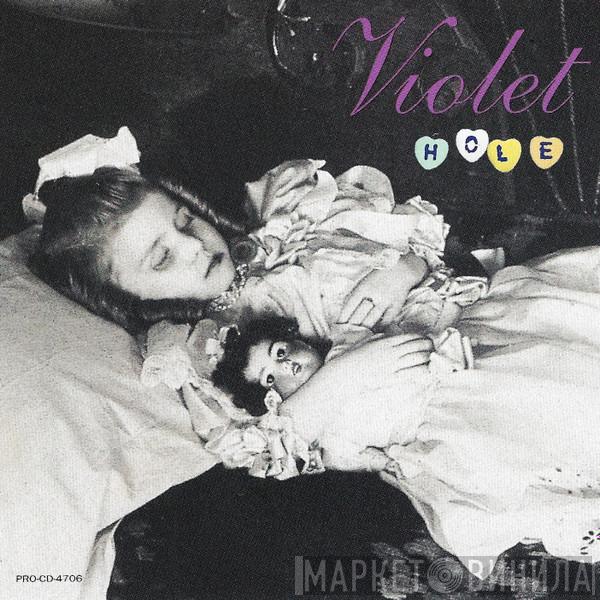 Hole  - Violet