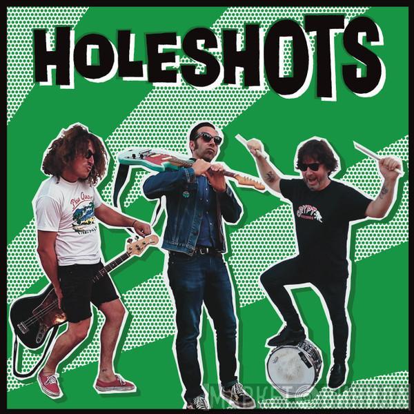 Holeshots - Holeshots