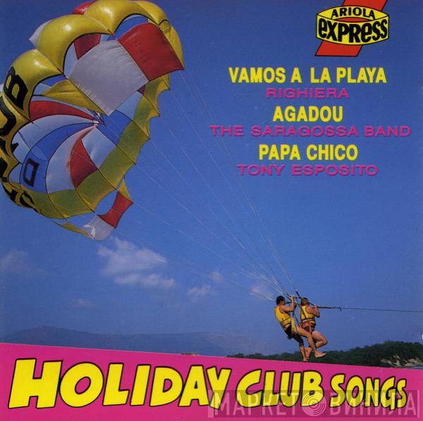  - Holiday Club Songs