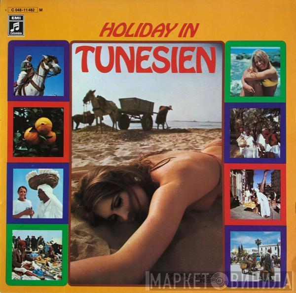  - Holiday In Tunesien