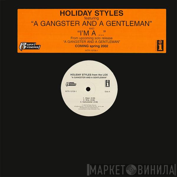 Holiday Styles - A Gangster And A Gentleman / I'm A...