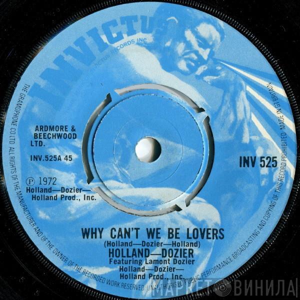 Holland & Dozier, Lamont Dozier - Why Can't We Be Lovers