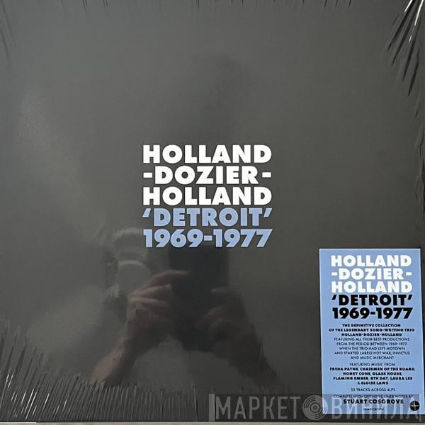 Holland-Dozier-Holland - 'Detroit' 1969-1977