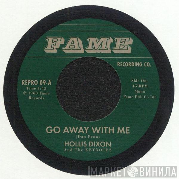 Hollis Dixon & The Keynotes - Go Away With Me